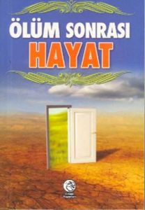 Ölüm Sonrası Hayat (Cep Boy)                                                                                                                                                                                                                                   