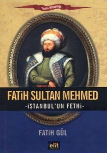 Fatih Sultan Mehmed                                                                                                                                                                                                                                            