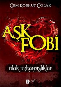 Aşkfobi                                                                                                                                                                                                                                                        
