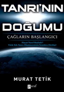 Tanrı’nın Doğumu - Çağların Başlangıcı                                                                                                                                                                                                                         