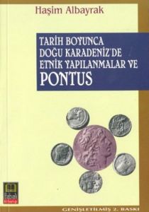 Tarih Boyunca Doğu Karadeniz’de Etnik Yapılanmalar                                                                                                                                                                                                             