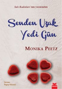 Senden Uzak Yedi Gün                                                                                                                                                                                                                                           