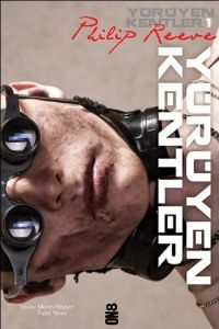 Yürüyen Kentler 1. Kitap                                                                                                                                                                                                                                       