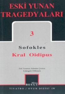 Eski Yunan Tragedyaları-3: Kral Oidipus                                                                                                                                                                                                                        