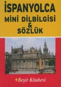 İspanyolca Mini Dilbilgisi ve Sözlük                                                                                                                                                                                                                           