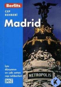 Madrid (Cep Rehberi )                                                                                                                                                                                                                                          