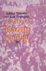 Sendikacı Kadın Kimliği                                                                                                                                                                                                                                        