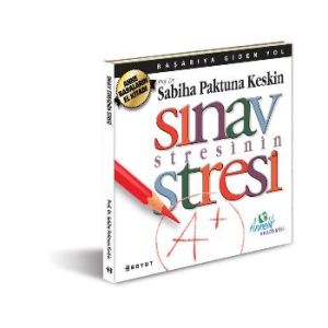 Sınav Stresinin Stresi                                                                                                                                                                                                                                         