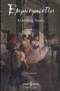 Empresyonistler - Ayrıntıda Sanat                                                                                                                                                                                                                              