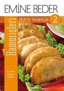 Pratik Yemekler 2 - Hamur İşleri                                                                                                                                                                                                                               