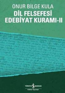 Dil Felsefesi Edebiyat Kuramı - 2                                                                                                                                                                                                                              
