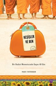 Keşişler ve Ben                                                                                                                                                                                                                                                