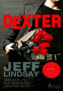 Değerli Dostum Dexter                                                                                                                                                                                                                                          