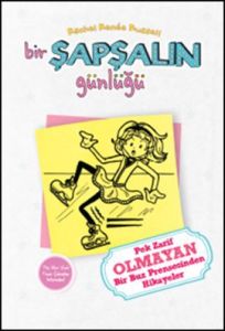 Bir Şapşalın Günlüğü - 4                                                                                                                                                                                                                                       