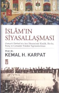 İslamın Siyasallaşması                                                                                                                                                                                                                                         