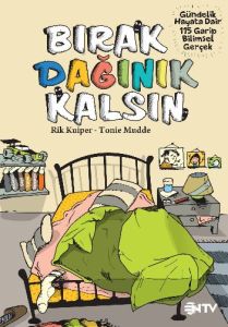 Bırak Dağınık Kalsın                                                                                                                                                                                                                                           
