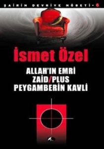 Allah’ın Emri Zaid / Plus Peygamberin Kavli                                                                                                                                                                                                                    