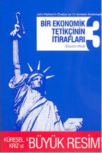 Bir Ekonomik Tetikçinin İtirafları 3                                                                                                                                                                                                                           