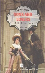 Sons and Lovers                                                                                                                                                                                                                                                