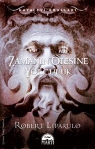 Zamanın Ötesine Yolculuk                                                                                                                                                                                                                                       