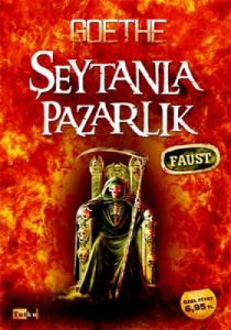 Şeytanla Pazarlık - Faust                                                                                                                                                                                                                                      
