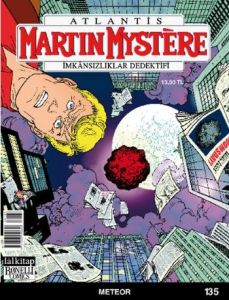 Martin Mystere İmkansızlıklar Dedektifi Sayı: 135                                                                                                                                                                                                              