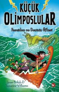 Küçük Olimposlular 2. Kitap - Poseidon ve Denizin                                                                                                                                                                                                              