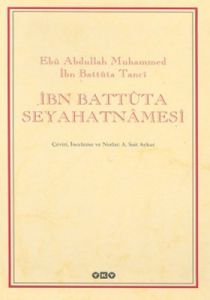 İbn Battuta Seyahatnamesi                                                                                                                                                                                                                                      