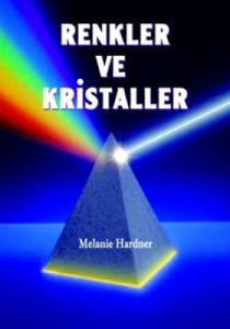 Renkler ve Kristaller                                                                                                                                                                                                                                          