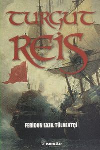 Turgut Reis                                                                                                                                                                                                                                                    