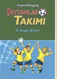 Şeytanlar Takımı III - O Kupa Sizin                                                                                                                                                                                                                            