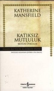 Katıksız Mutluluk  Hasan Ali Yücel Klasikleri                                                                                                                                                                                                                  