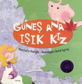 Güneş Ana Işık Kız                                                                                                                                                                                                                                             