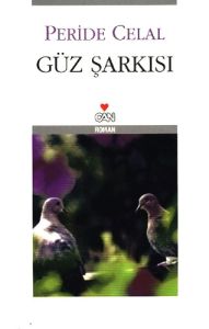 Güz Şarkısı                                                                                                                                                                                                                                                    