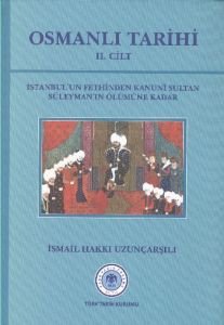 Osmanlı Tarihi 2. Cilt İstanbul’un Fethinden Kanun                                                                                                                                                                                                             