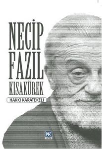 Necip Fazıl Kısakürek                                                                                                                                                                                                                                          