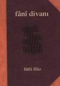 Fani Divanı                                                                                                                                                                                                                                                    
