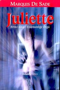 Juliette Birinci Kitap  Erdemsizliğe Övgü                                                                                                                                                                                                                      