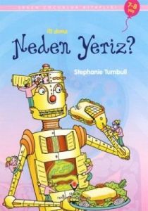 İlk Okuma - Neden Yeriz?                                                                                                                                                                                                                                       