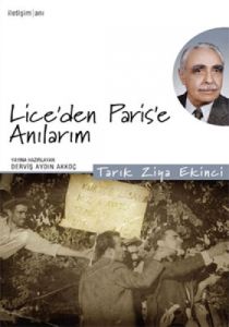 Lice’den Paris’e Anılarım                                                                                                                                                                                                                                      