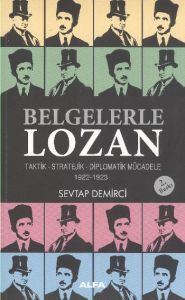 Belgelerle Lozan                                                                                                                                                                                                                                               