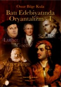 Batı Edebiyatında Oryantalizm 1                                                                                                                                                                                                                                
