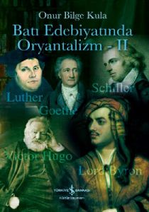 Batı Edebiyatında Oryantalizm 2                                                                                                                                                                                                                                