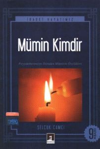 Mümin Kimdir?                                                                                                                                                                                                                                                  