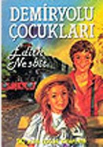 Demiryolu Çocukları                                                                                                                                                                                                                                            