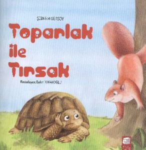 Toparlak ile Tırsak                                                                                                                                                                                                                                            