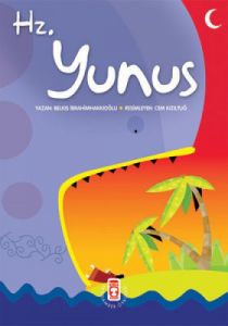 Peygamber Öyküleri - Hz.Yunus                                                                                                                                                                                                                                  