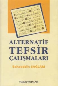 Alternatif Kuran Tefsiri Çalışmaları                                                                                                                                                                                                                           