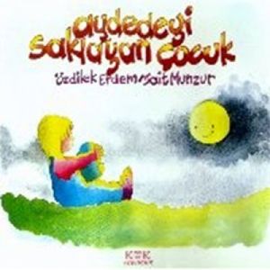 Aydedeyi Saklayan Çocuk                                                                                                                                                                                                                                        