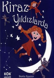 Kiraz Yıldızlarda (Ciltli)                                                                                                                                                                                                                                     